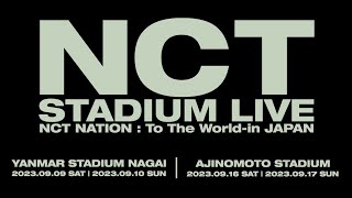 NCT / NCT STADIUM LIVE ‘NCT NATION : To The World-in JAPAN’