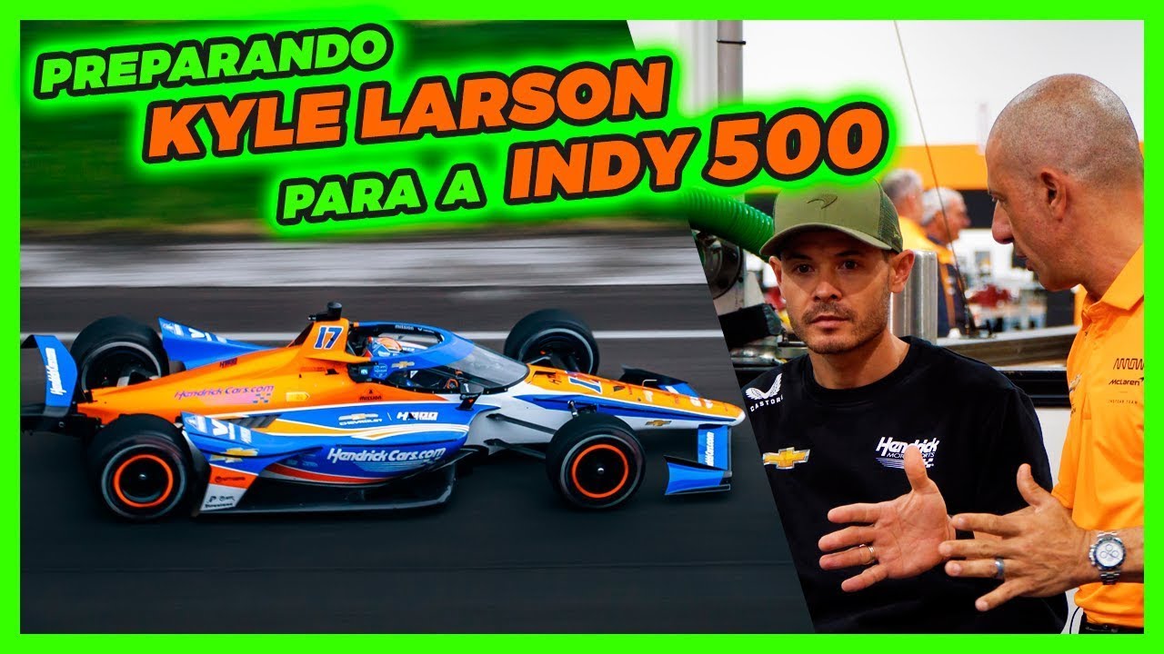 O primeiro treino da Indy 500 com Kyle Larson