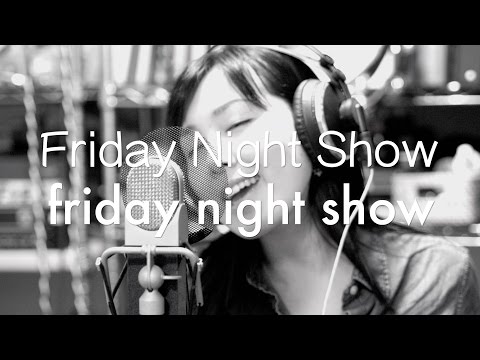 新井里美「Friday Night Show」全曲解説（Part2）