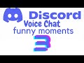 Discord vc funny moments 3 w tarrynnator and sturrdyaholic