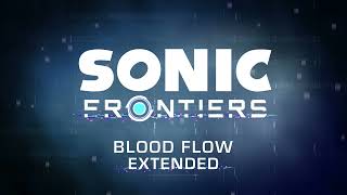 Blood Flow  Knuckles Mvt  Sonic Frontiers Ost extended