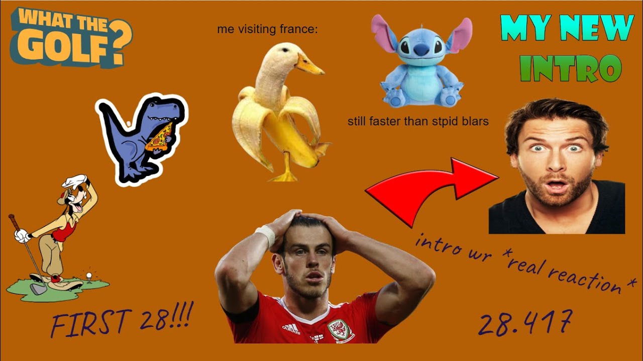 [FWR] What the Golf? Intro in 28.417