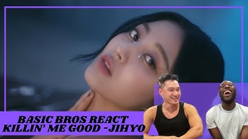 Basic Bros REACT | JIHYO 