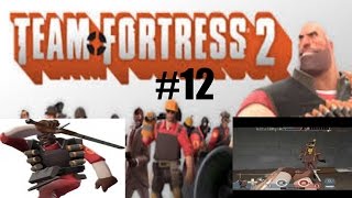 (Sped Up) Team Fortress 2 #12 [Demoknight]