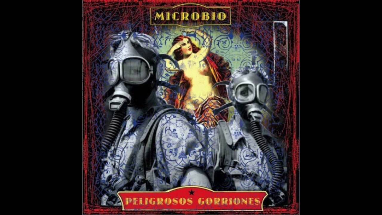 Peligrosos Gorriones - Microbio (2016) full album