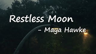 Maya Hawke – Restless Moon Lyrics