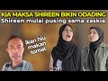 KIA MAKSA BIKIN ODADING ,SHIREEN KESEL