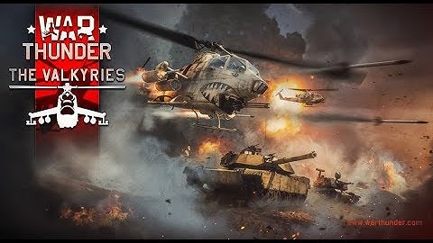 War Thunder 1.81 "The Valkyries" Arkade Tanks & Helicopters!