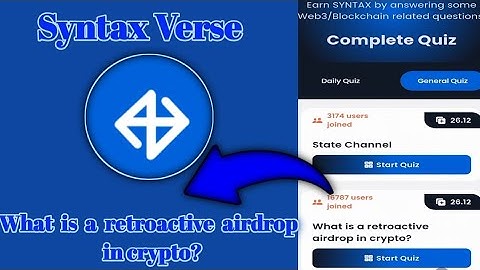 Syntax Verse What is a retroactive airdrop in crypto today quiz|What is a retroactive in crypto?