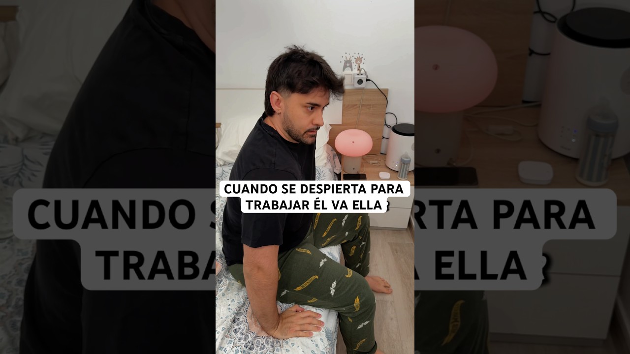 Cuando se despierta para trabajar ÉL VS ELLA 