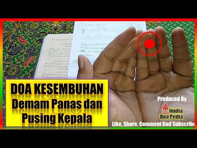 Doa Dan Amalan Ketika Demam Panas Dan Pusing Kepala Youtube