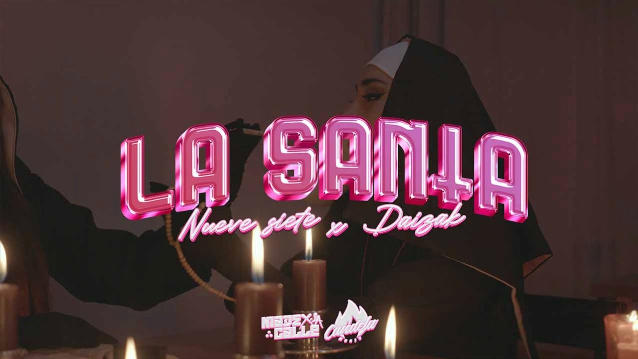 Nueve Siete Ft Daizak - LA SANTA   Prod: Nando Produce