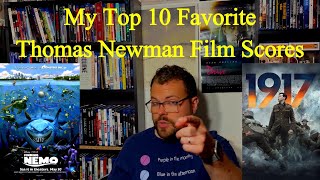 My Top 10 Favorite Thomas Newman Film Scores!