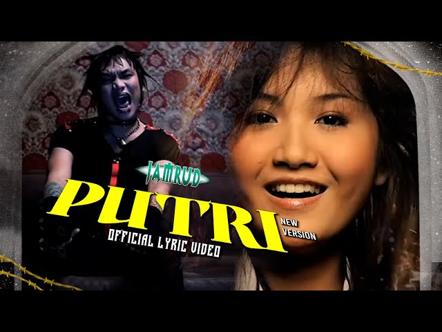 Jamrud - Putri (New Version) | Official Lyric Video class=