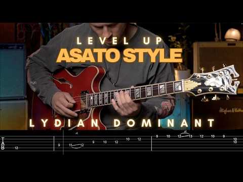 Asato Inspired Neo-Soul Licks [Add Color Lydian Dominant]
