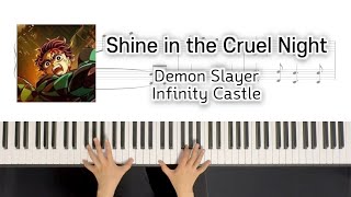 Shine in the Cruel Night (Demon Slayer Infinity Castle) - LiSA
