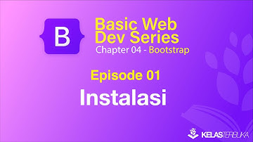 Bootstrap - Episode 01 - Instalasi