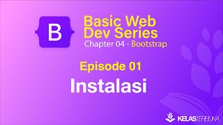 Bootstrap - Episode 01 - Instalasi