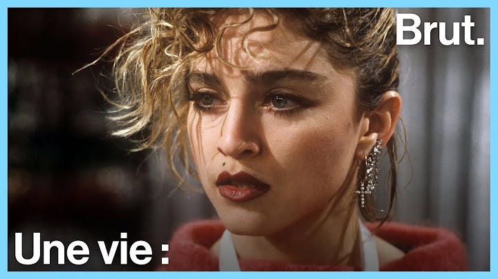 Une vie : Madonna