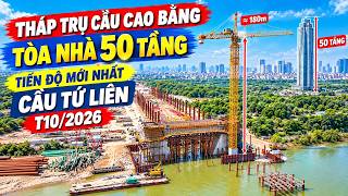 Tu Lien Bridge October 2026: Tower Pillar as Tall as a 50-Story Building Takes Shape. Latest Dron...