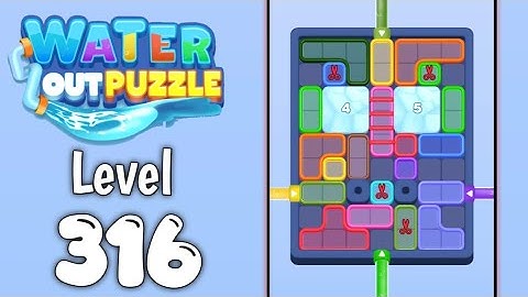Water Out Puzzle Level 316 Walkthrough