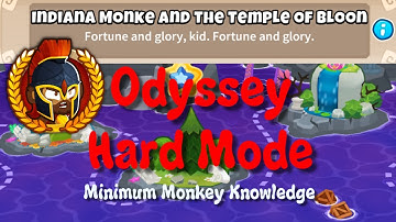 BTD6 Odyssey Hard Mode - Guide - Minimum Monkey Knowledge (Indiana Monke And The Temple of Bloon)