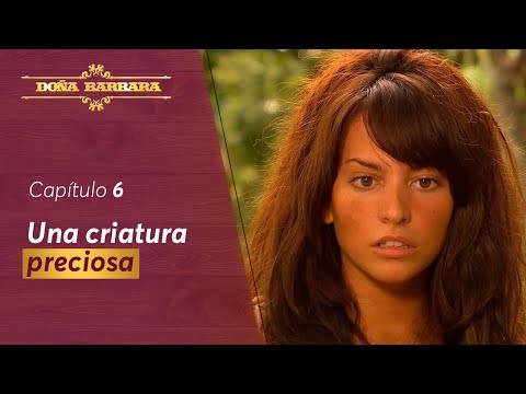 Bañan y arreglan a Marisela | Capítulo 6 | Doña Bárbara