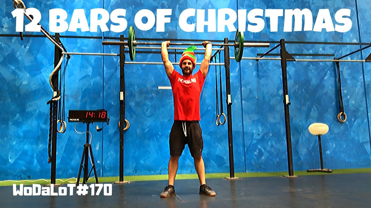 12 Bars of Christmas Christmas Workout // WoDaLoT170 YouTube