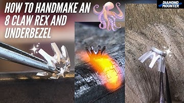 Making an 8 Claw Rex Collet and Underbezel