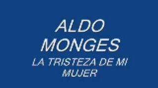 aldo monges la tristeza de mi mujer chords