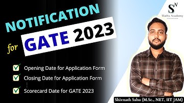Notification for GATE 2023 | Date Announced for Registration of GATE 2023 | Last Date of GATE 2023
