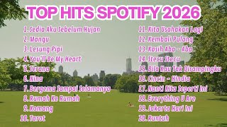 TOP HITS SPOTIFY 2026 | LAGU VIRAL | LAGU SANTAI