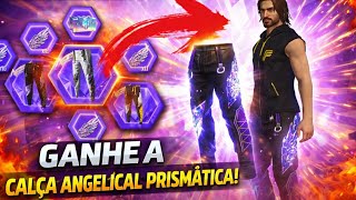 Tentando Pegar A Nova Calça Angelical Prismatica No Token Royale Free Fire