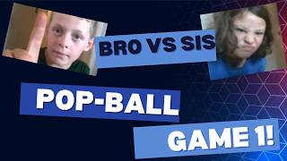 Game 1 of Brother vs Sister Pop-Ball screenshot 3