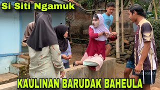 Download Lagu Si Siti Ngamuk || KAULINAN BARUDAK BAHEULA MP3