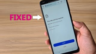 SamSung : How to Fix "This site can't be reached"