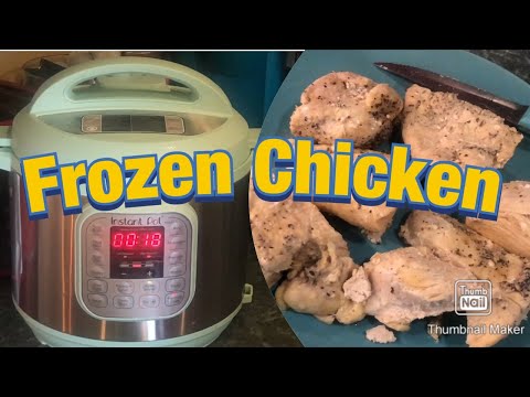 Come cucinare Pollo congelato in un istante Pot (Instapot)