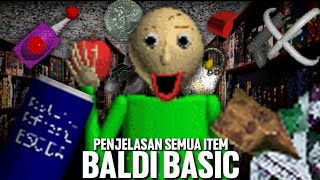 Penjelasan Semua Item Dalam Baldi's Basics! (REMASTERED + PLUS)