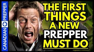 7 Things New Preppers Must do IMMEDIATELY