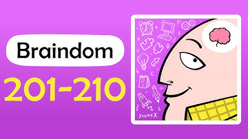 Braindom Level 201 202 203 204 205 206 207 208 209 210 Answers