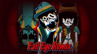 | Evil Eye Remake | Horror Mix | Incredibox Armed |