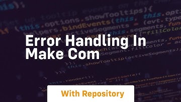 Error handling in make com