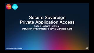 Secure Sovereign Private APP Access: Cisco Secure Firewall NGIPS Policy & Variable Sets