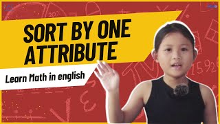 Sorting By One Attribute #9 Học Toán bằng Tiếng Anh cho Tiền tiểu học và lớp 1| Grade K math 1