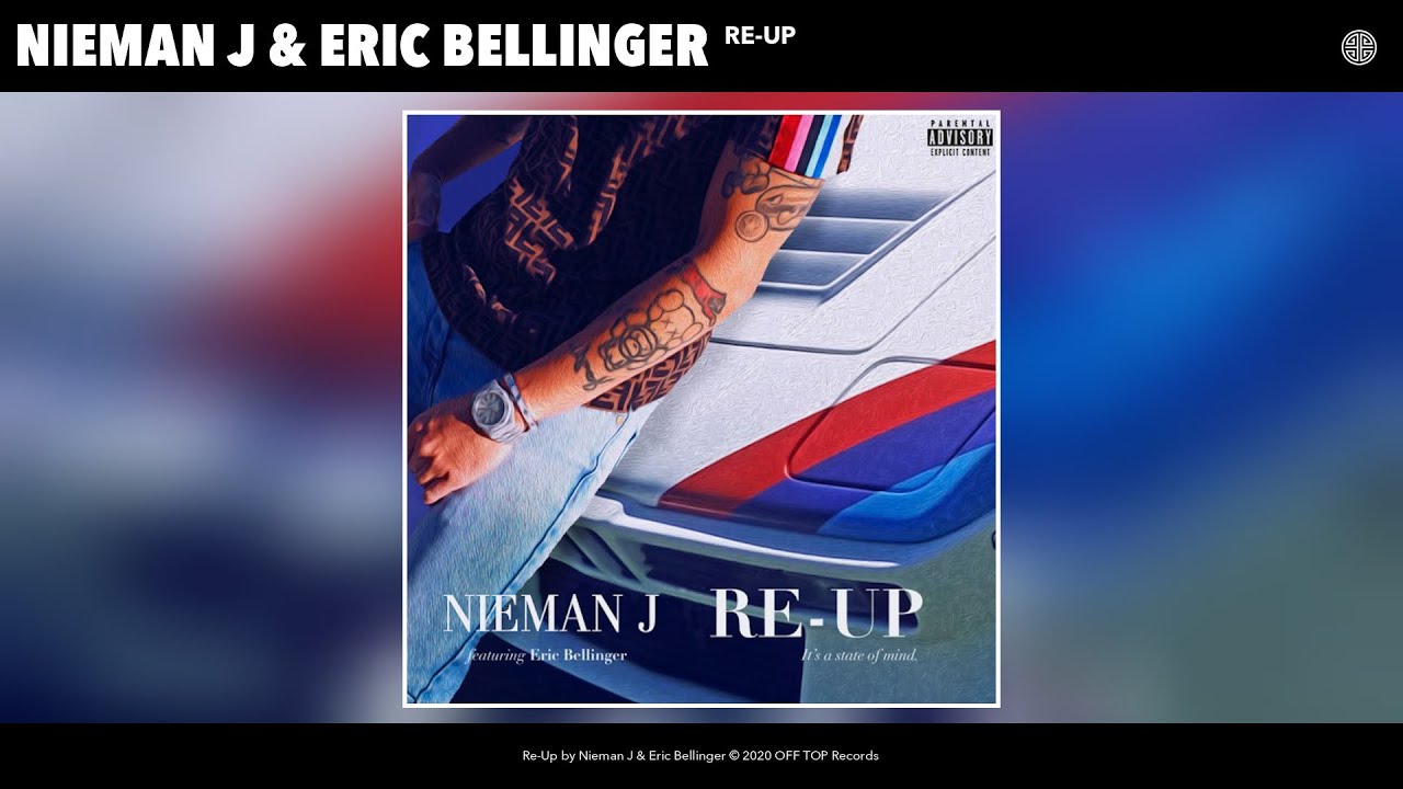 Nieman J & Eric Bellinger - Re-Up (Audio) adlı videoyu YouTube'da izle Nieman J & Eric Bellinger - Re-Up (Audio) adlı videoyu YouTube'da izle