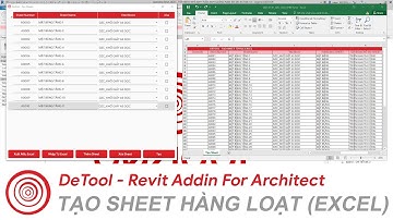 Tạo Sheet Bằng File Excel | DeTool - Revit API