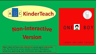 One Boy -- Non-Interactive Read Aloud