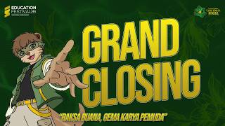 GRAND CLOSING | EDUCATION FESTIVAL 2026
