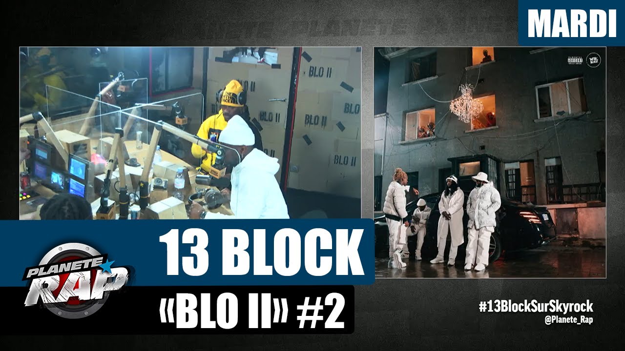 Planète Rap - 13 Block "BLO II" 
