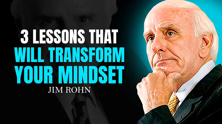 3 Lessons That Will Transform Your Mindset | Jim Rohn Motivation
